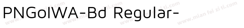 PNGoIWA-Bd Regular字体转换